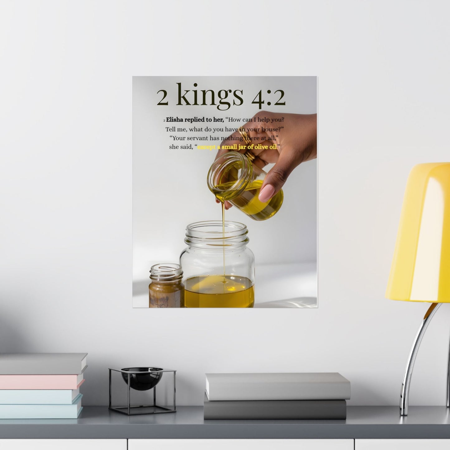 Anointed Oil Wall Decor Poster| Faith Home Art Inspired by 2 Kings 4:2 - Gbaje Jewelry