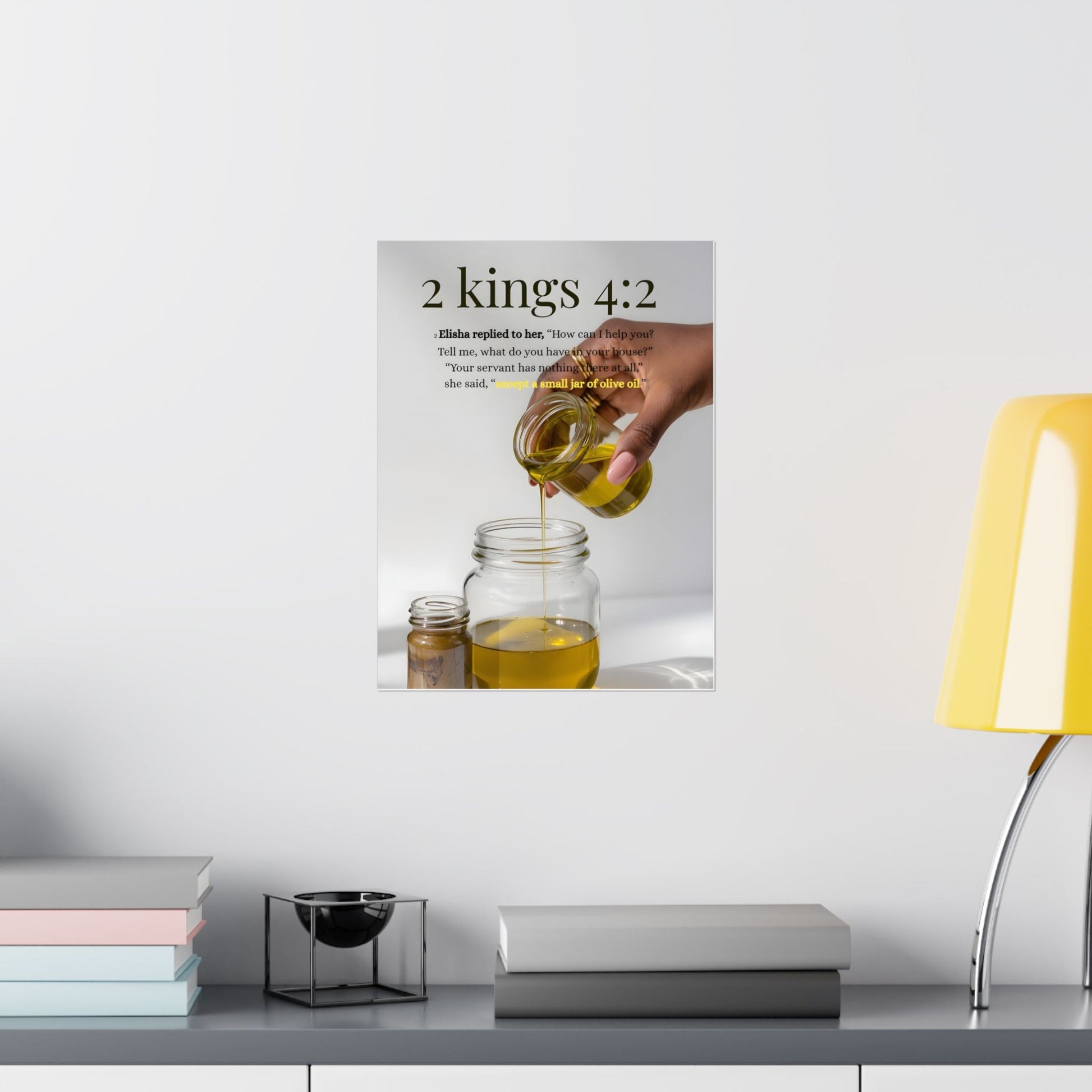 Anointed Oil Wall Decor Poster| Faith Home Art Inspired by 2 Kings 4:2 - Gbaje Jewelry
